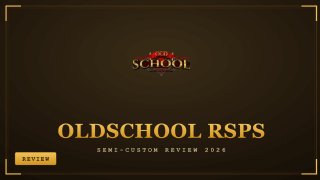 OldSchool RSPS review – semi-custom OSRS private server